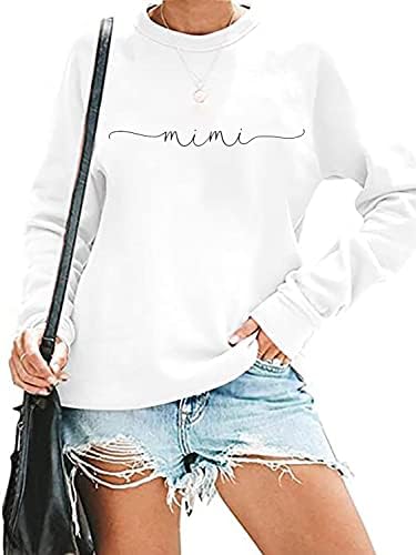 Mimi dukserice Žene smiješno pismo Ispis bake poklon pulover TOP Nana casual crewneck majica s dugim rukavima