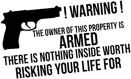 Upozorenje Vlasnik nekretnine je naoružani pištolj smiješan 6 vinil naljepnica naljepnica